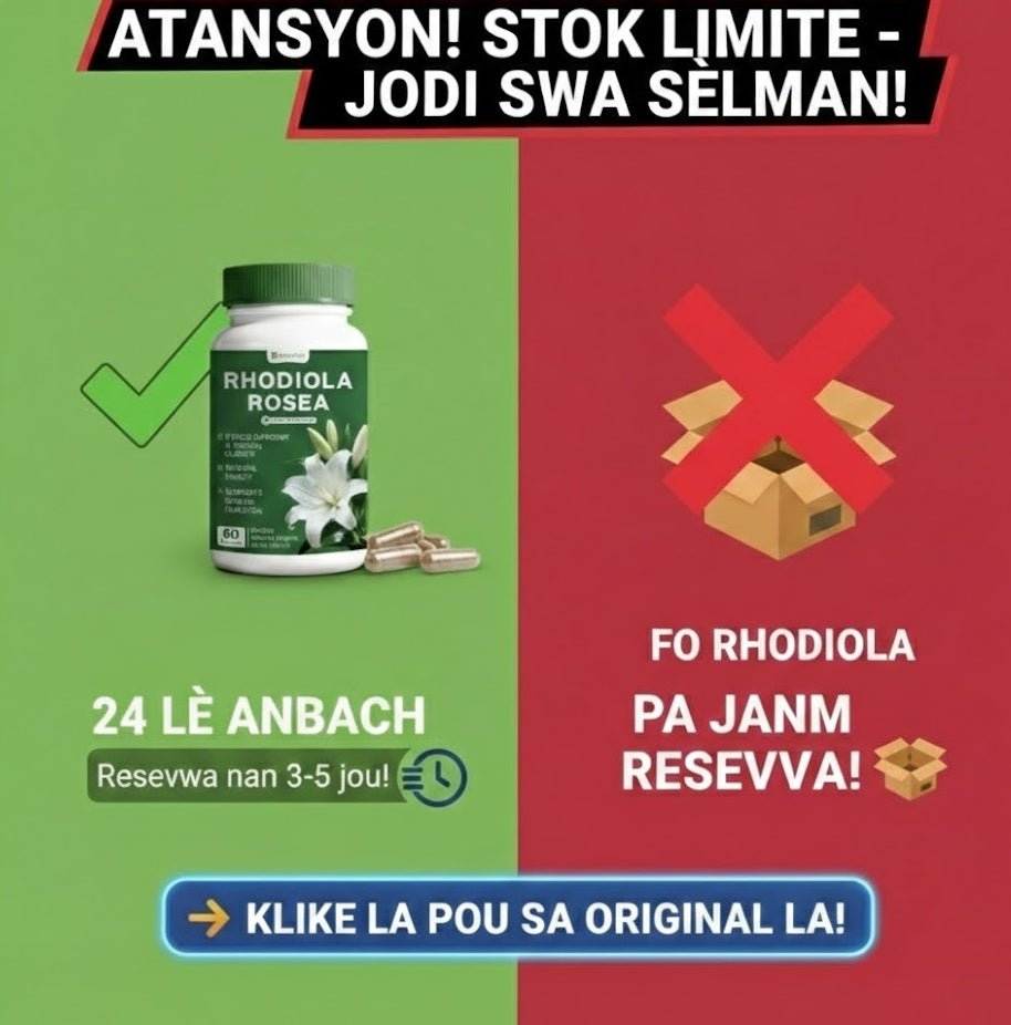 Rhodiola rosea – netwaye kò a nan enpurte, konbat vyeyisman, balanse kortisol, engredyan pi. - LakayFinds.com